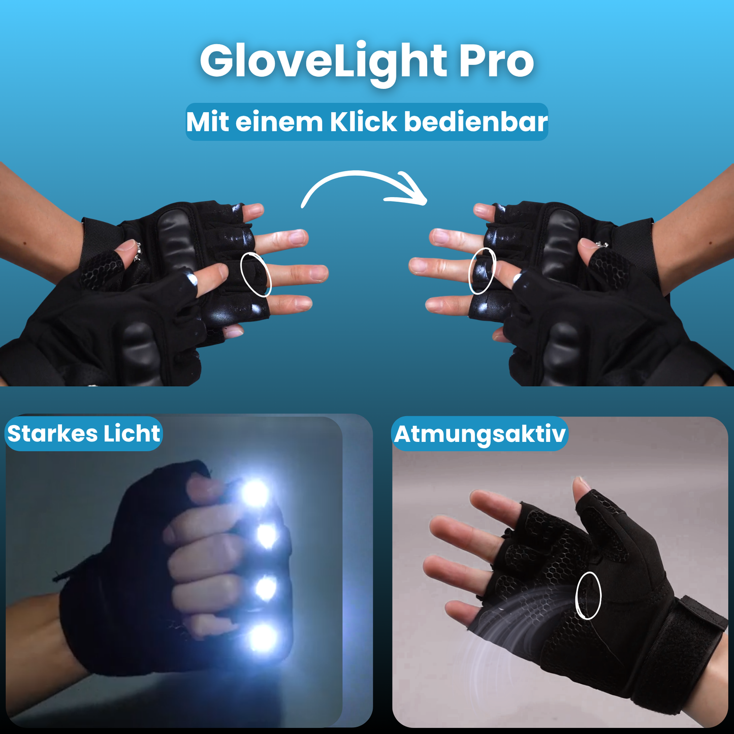 Glovelight Pro - so stark wie Dein Vorhaben👌🏻